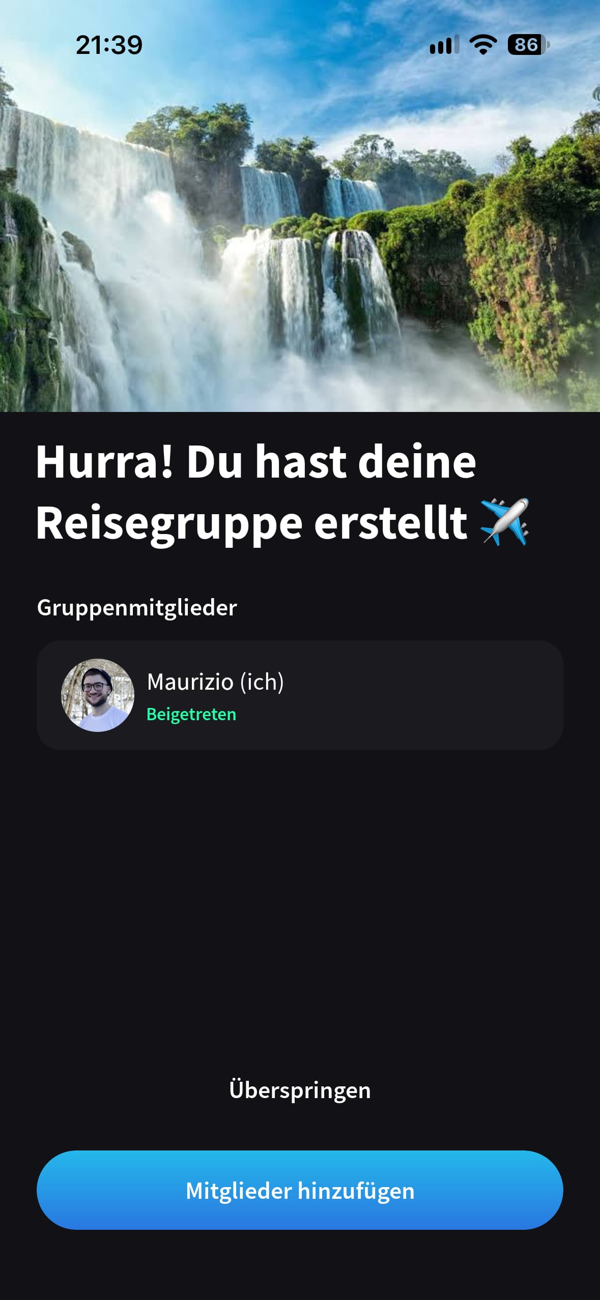 Splital bestätigt, dass eine Reisegruppe erstellt wurde, und zeigt die Schaltfläche zum Hinzufügen von Mitgliedern.
