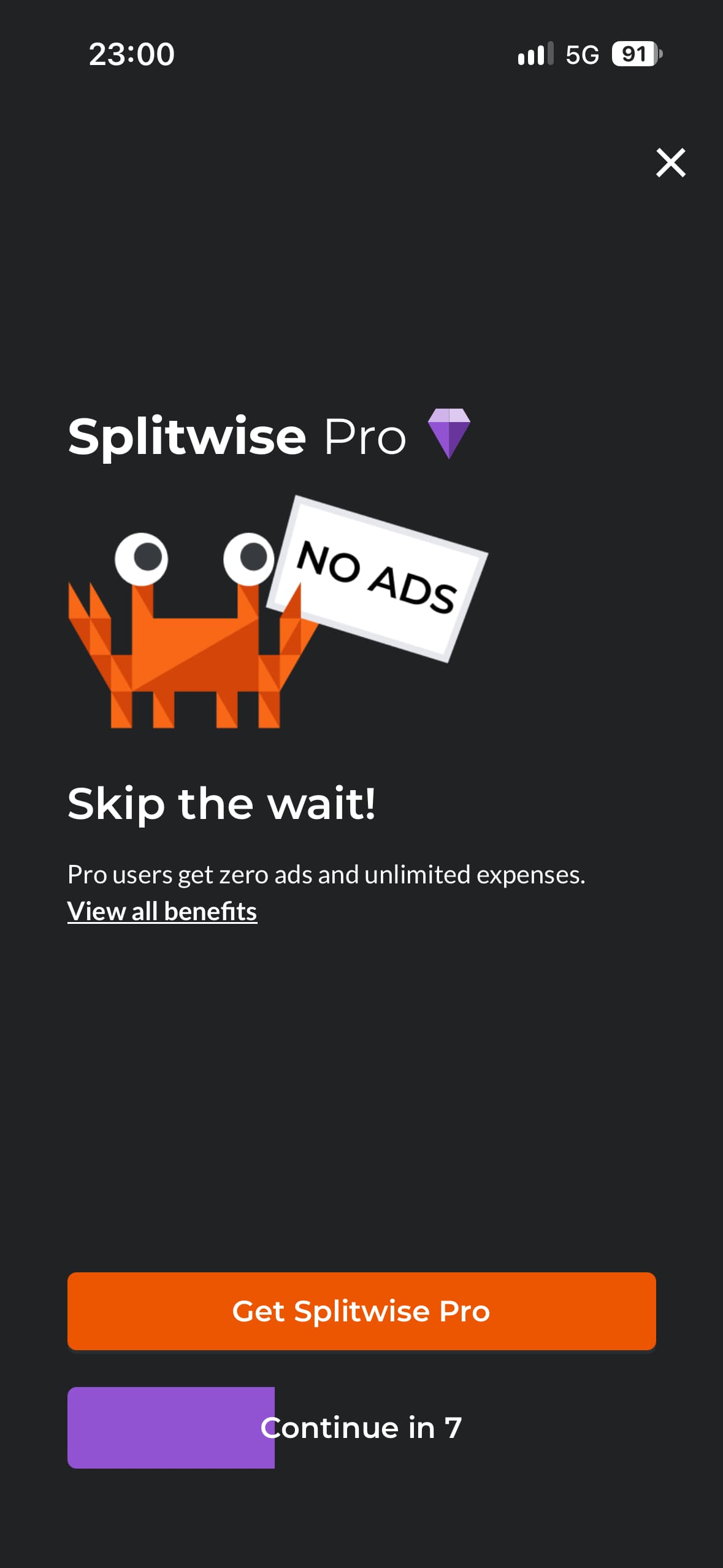 Splitwise Pro upgrade prompt showing a countdown with seven seconds remaining before you can continue.